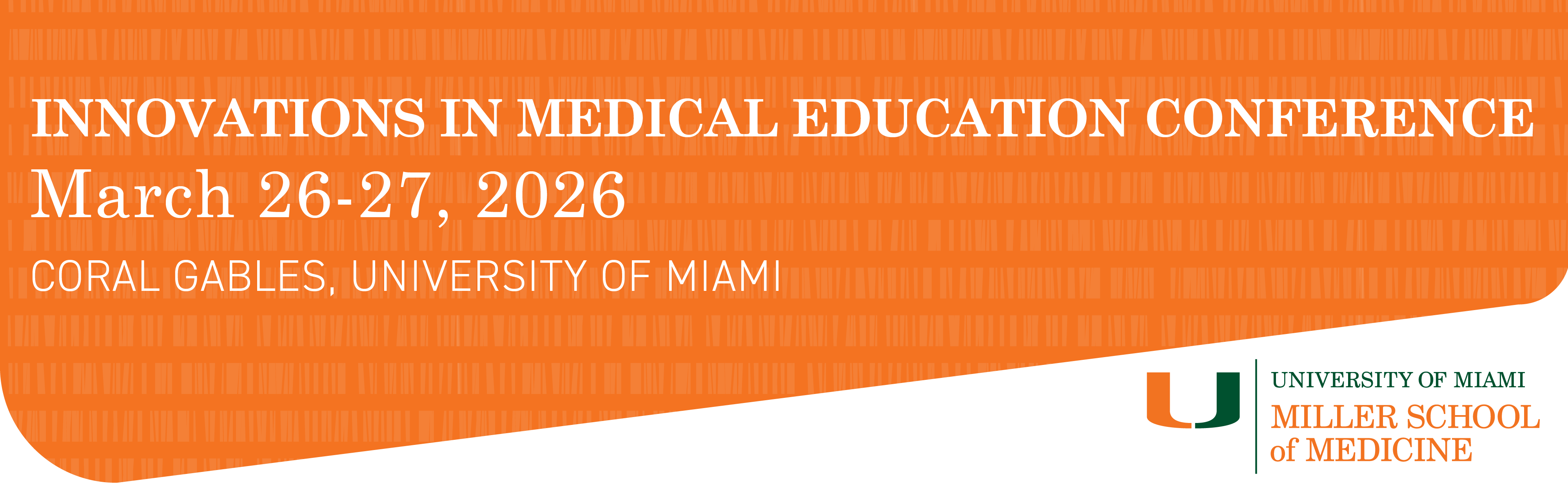 Miami Innovations in Medical Education Conference Banner